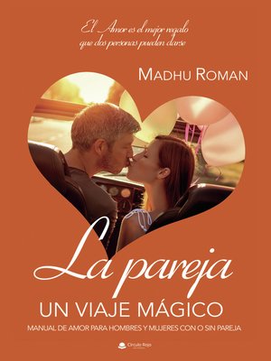 cover image of La pareja. Un viaje mágico